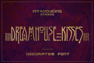 Dreamhouse Kissies: A Display Font for Campaign Creators