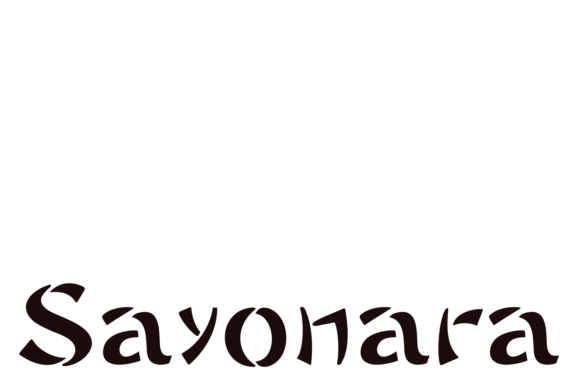 Sayonara Family: A Display Font for Clearer Campaigns