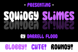 Squidgy Slimes: A Bouncy Balloon-Style Display Font