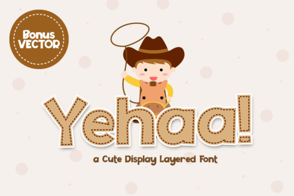Yehaa: A Playful Display Font for Lively Campaigns